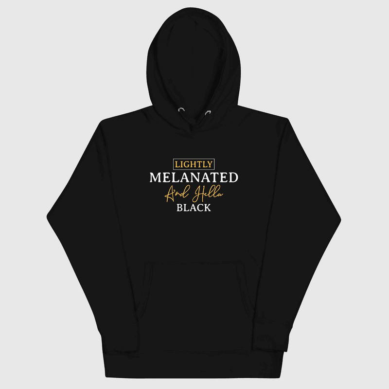 Lightly Melanated Hoodie — view 1