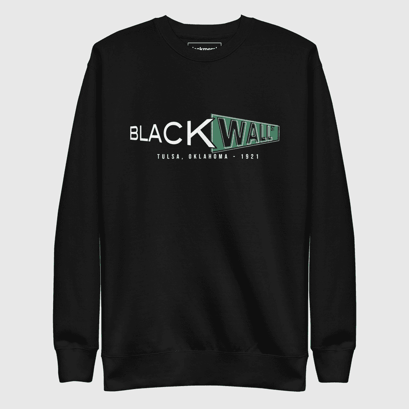 Black Wall Street Sweatshirt — view 1